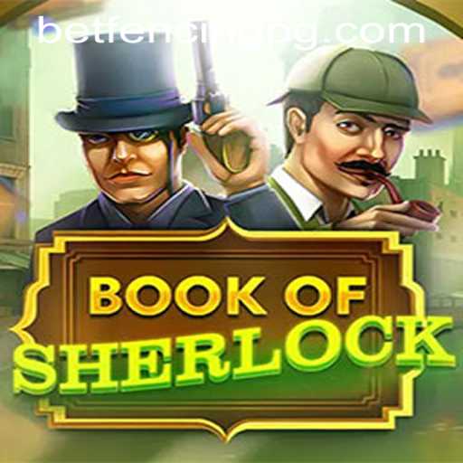 Uncover the Mysteries of BookOfSherlock: A Captivating Gaming Experience